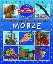 Obrazkowa encyklopedia dla dzieci - Morze TW. Autor: Beaumont Emilie. Dadada.pl Okładka książki Obrazkowa encyklopedia dla dzieci - Morze TW