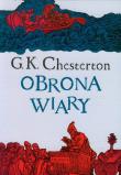 Obrona wiary. Autor: G.K. Chesterton. Dadada.pl Okładka książki Obrona wiary