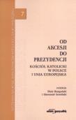 Od akcesji do prezydencji. Autor: Sławomir Sowiński, Burgoński Piotr. Dadada.pl Okładka książki Od akcesji do prezydencji
