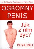 Okładka książki Ogromny penis Jak z nim żyć?