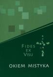 Okiem mistyka. Autor: Aneta Kramiszewska (red.). Dadada.pl Okładka książki Okiem mistyka