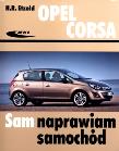 Opel Corsa od października 2006. Autor: Hans-Rüdiger Etzold. Dadada.pl Okładka książki Opel Corsa od października 2006