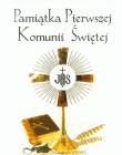 Okładka książki Pamiątka Pierwszej Komunii Świętej wyd. 2011