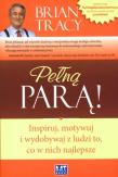 Pełną parą. Autor: Brian Tracy. Dadada.pl Okładka książki Pełną parą