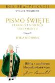 Pismo Święte Starego i Nowego Testamentu Biblia rodzinna. Autor: praca zbiorowa. Dadada.pl Okładka książki Pismo Święte Starego i Nowego Testamentu Biblia rodzinna
