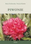Piwonie. Autor: Grabowska Beata, Kubala Tomasz. Dadada.pl Okładka książki Piwonie