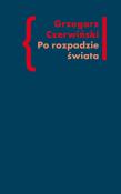 Okładka książki Po rozpadzie świata