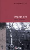 Pogranicza. Stara Kiszewa. Autor: Łojewska-Krawczyk Maria. Dadada.pl Okładka książki Pogranicza. Stara Kiszewa