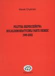 Okładka książki Polityka bezpieczeństwa socjaldemokratycznej partii Niemiec 1949-2002