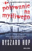 Okładka książki Polowanie na myśliwego