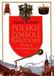 Okładka książki Polskie symbole narodowe