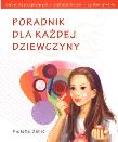 Okładka książki Poradnik dla każdej dziewczyny