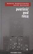 Okładka książki Powieść pod różą
