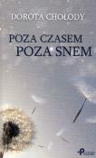 Okładka książki Poza czasem, poza snem
