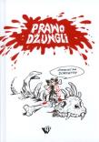Prawo dżungli Historyjki dla dorosłych. Autor: Brojek Krzysztof. Dadada.pl Okładka książki Prawo dżungli Historyjki dla dorosłych
