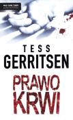 Prawo krwi  - Tess Gerritsen. Autor: Tess Gerritsen. Dadada.pl Okładka książki Prawo krwi  - Tess Gerritsen