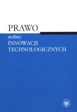 Okładka książki Prawo wobec innowacji technologicznych
