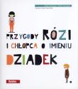 Przygody Rózi i chłopca o imieniu Dziadek. Autor: Elliot Aronson, Aronson Ruth. Dadada.pl Okładka książki Przygody Rózi i chłopca o imieniu Dziadek