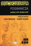 Okładka książki Psychoterapia pogranicza