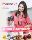 Pyszne 25. Autor: Anna Starmach. Dadada.pl Okładka książki Pyszne 25