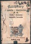 Okładka książki Receptury z opactw i klasztorów