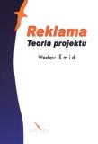 Reklama Teoria projektu. Autor: Smid Wacław. Dadada.pl Okładka książki Reklama Teoria projektu