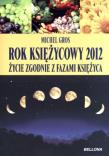 Okładka książki Rok księżycowy 2012