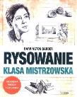 Rysowanie. Klasa mistrzowska. Autor: Barrington Barber. Dadada.pl Okładka książki Rysowanie. Klasa mistrzowska