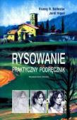 Okładka książki Rysowanie. Praktyczny podręcznik