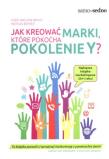 Okładka książki Samo Sedno - Jak kreować marki, które pokocha ...?