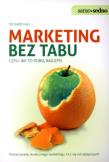 Samo Sedno - Marketing bez tabu. Autor: Richard Hall. Dadada.pl Okładka książki Samo Sedno - Marketing bez tabu