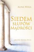 Siedem słupów mądrości. Autor: Alina Wieja. Dadada.pl Okładka książki Siedem słupów mądrości