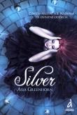 Silver. Autor: Greenhorn Asia. Dadada.pl Okładka książki Silver