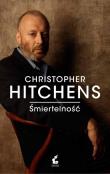 Śmiertelność. Autor: Christopher Hitchens. Dadada.pl Okładka książki Śmiertelność