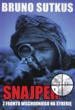 Okładka książki Snajper. Z frontu wschodniego na Syberię