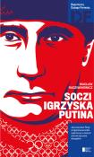 Okładka książki Soczi. Igrzyska Putina