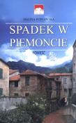 Spadek w Piemoncie. Autor: Halina Popławska. Dadada.pl Okładka książki Spadek w Piemoncie