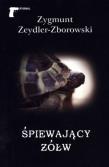 Śpiewający żółw. Autor: Zeydler-Zborowski Zygmunt. Dadada.pl Okładka książki Śpiewający żółw