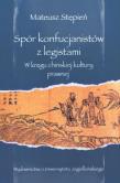Spór konfucjanistów z legistami. Autor: Mateusz Stępień. Dadada.pl Okładka książki Spór konfucjanistów z legistami