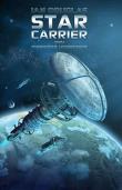 Star Carrier T1. Pierwsze uderzenie. Autor: Douglas-Kozłowska Christian. Dadada.pl Okładka książki Star Carrier T1. Pierwsze uderzenie