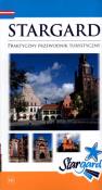 Stargard Praktyczny przewodnik turystyczny. Autor: praca zbiorowa. Dadada.pl Okładka książki Stargard Praktyczny przewodnik turystyczny