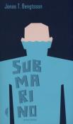 Okładka książki Submarino - Jonas T. Bengtsson