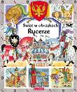 Świat w obrazkach - Rycerze TW. Autor: Simon Philippe, Beaumont Emilie, Bouet Marie-Laure. Dadada.pl Okładka książki Świat w obrazkach - Rycerze TW