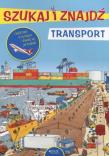 Szukaj i znajdź - transport. Autor: praca zbiorowa. Dadada.pl Okładka książki Szukaj i znajdź - transport