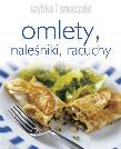 Szybko i smacznie - Omlety, naleśniki, racuchy. Autor: praca zbiorowa. Dadada.pl Okładka książki Szybko i smacznie - Omlety, naleśniki, racuchy
