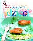 Szybko i smacznie - Przyjęcia dla dzieci. Autor: praca zbiorowa. Dadada.pl Okładka książki Szybko i smacznie - Przyjęcia dla dzieci