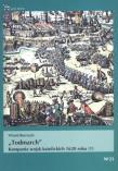 Todmarch''. Kampania wojsk katolickich 1620 r (1). Autor: Biernacki Witold. Dadada.pl Okładka książki Todmarch''. Kampania wojsk katolickich 1620 r (1)