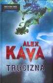 Trucizna - Alex Kava. Autor: Kava Alex. Dadada.pl Okładka książki Trucizna - Alex Kava