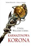 Trylogia siedmiu królestw T4 - Karmazynowa korona. Autor: Williams Chima Cinda. Dadada.pl Okładka książki Trylogia siedmiu królestw T4 - Karmazynowa korona