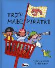 Okładka książki Trzy małe piratki